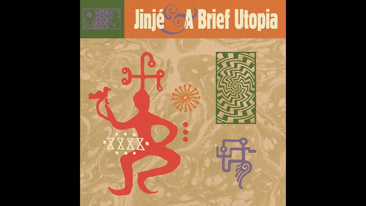 Jinjé & A Brief Utopia - Gourds