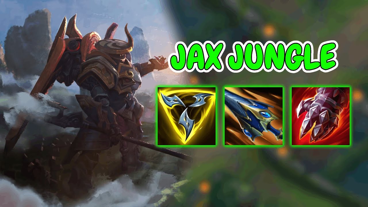 JAX JUNGLE IS STRONG | Jax Jungle Gameplay League of Legends Season 14