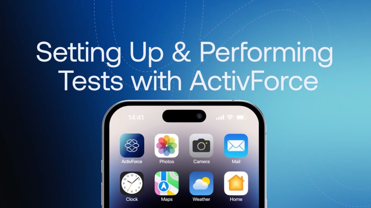 How to Set Up & Perform a Test in the ActivForce App