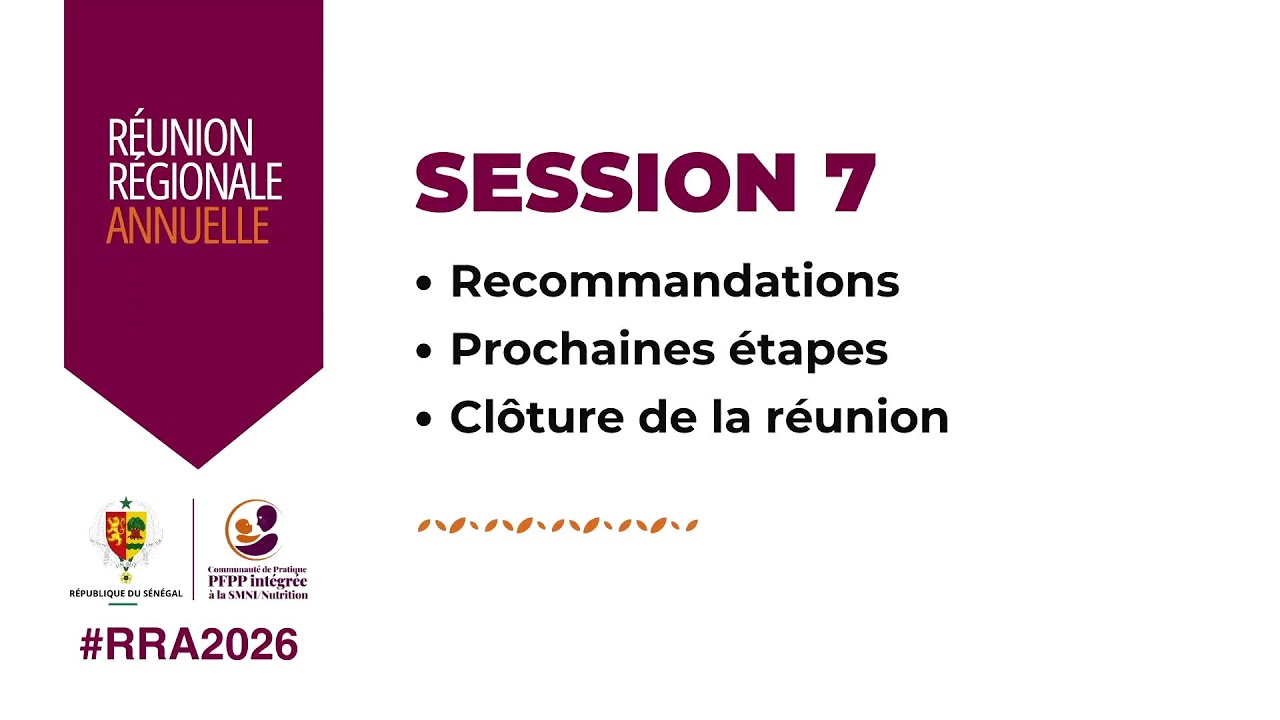 Réunion régionale annuelle de la Communauté de pratique PFPP intégrée SMNI/Nutrition - Dakar 2026-J2