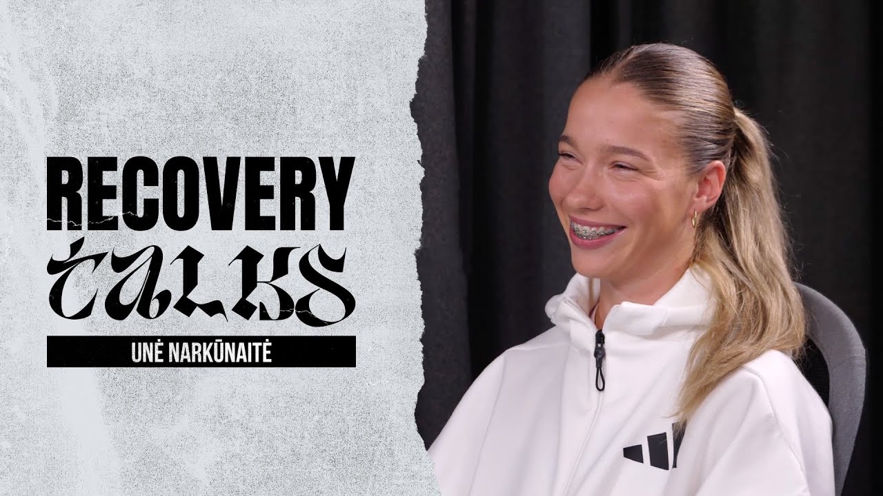 Recovery Talks #55 Unė Narkūnaitė
