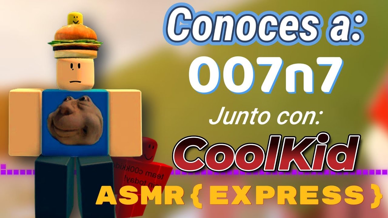 Conoces a 007n7 y a CoolKid | Asmr ROLEPLAY | Roblox Forsaken