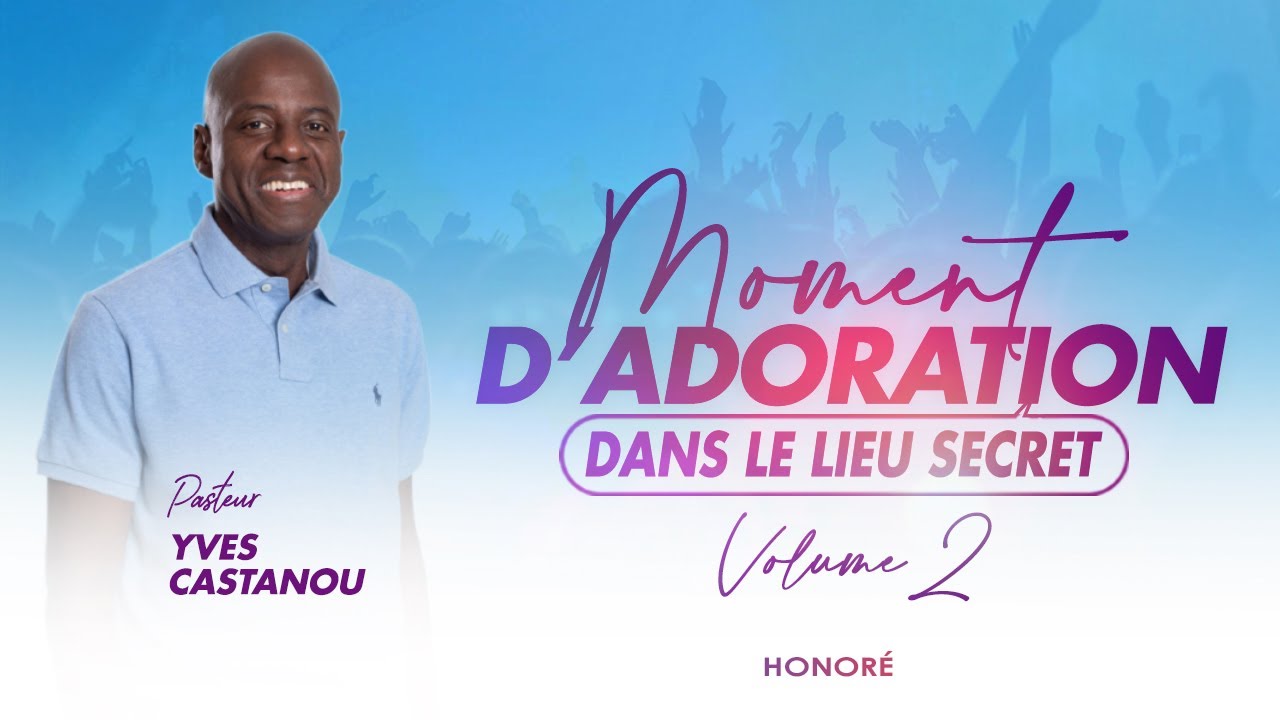 Honoré | Moment d'Adoration - DANS LE LIEU SECRET (Volume 2)