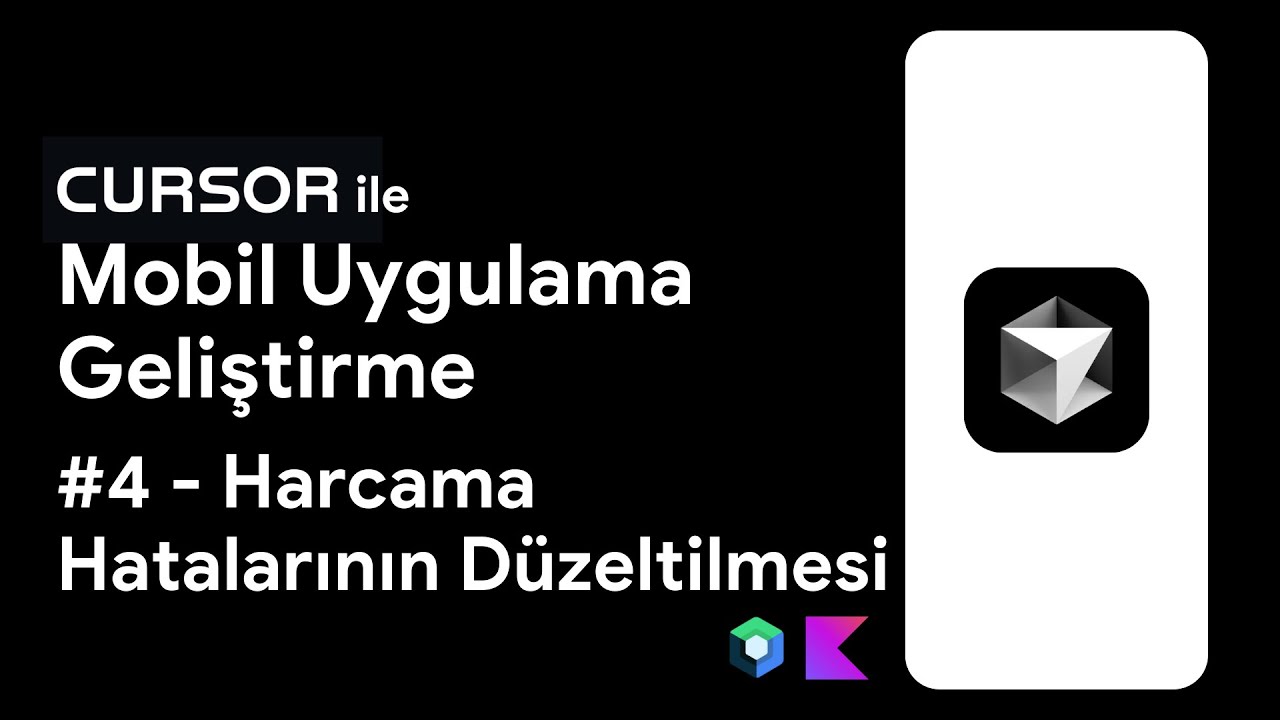 Cursor İle Mobil Uygulama Geliştirme -4  | Harcama Hatalarının Düzeltilmesi