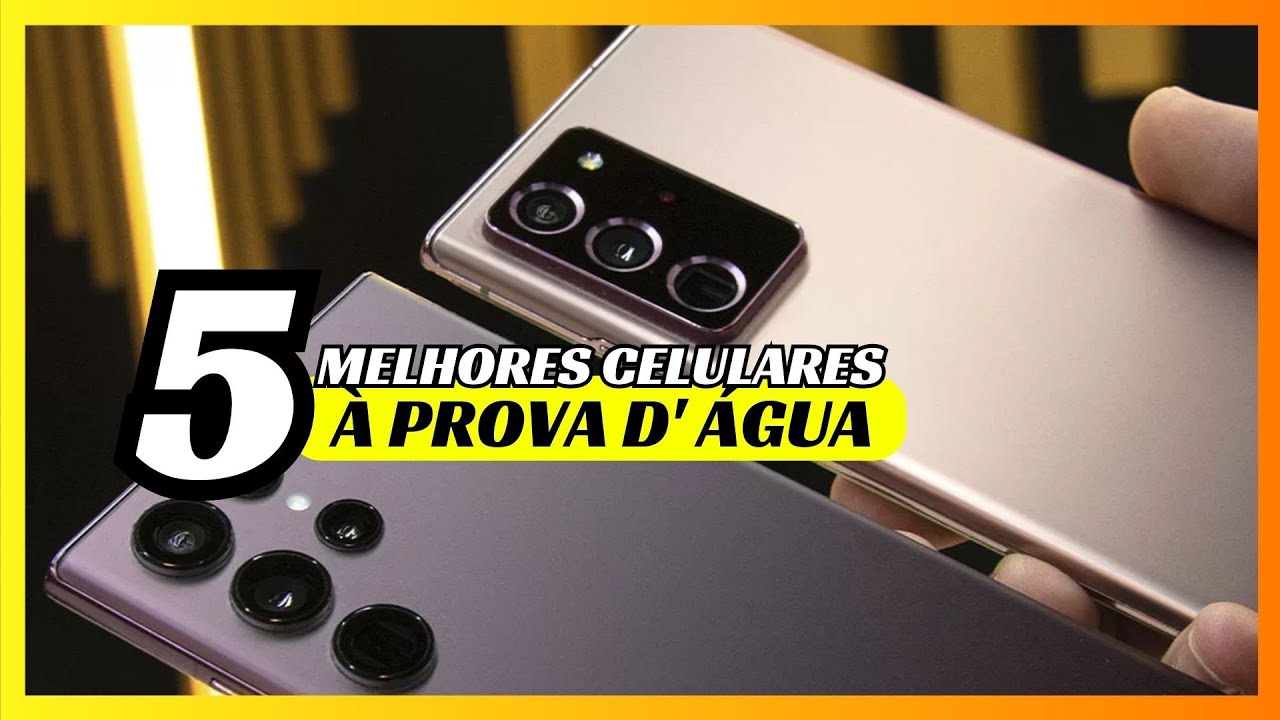 Os 5 MELHORES CELULARES à PROVA D' ÁGUA 2025 | Que Você Encontra na Amazon e Shopee!