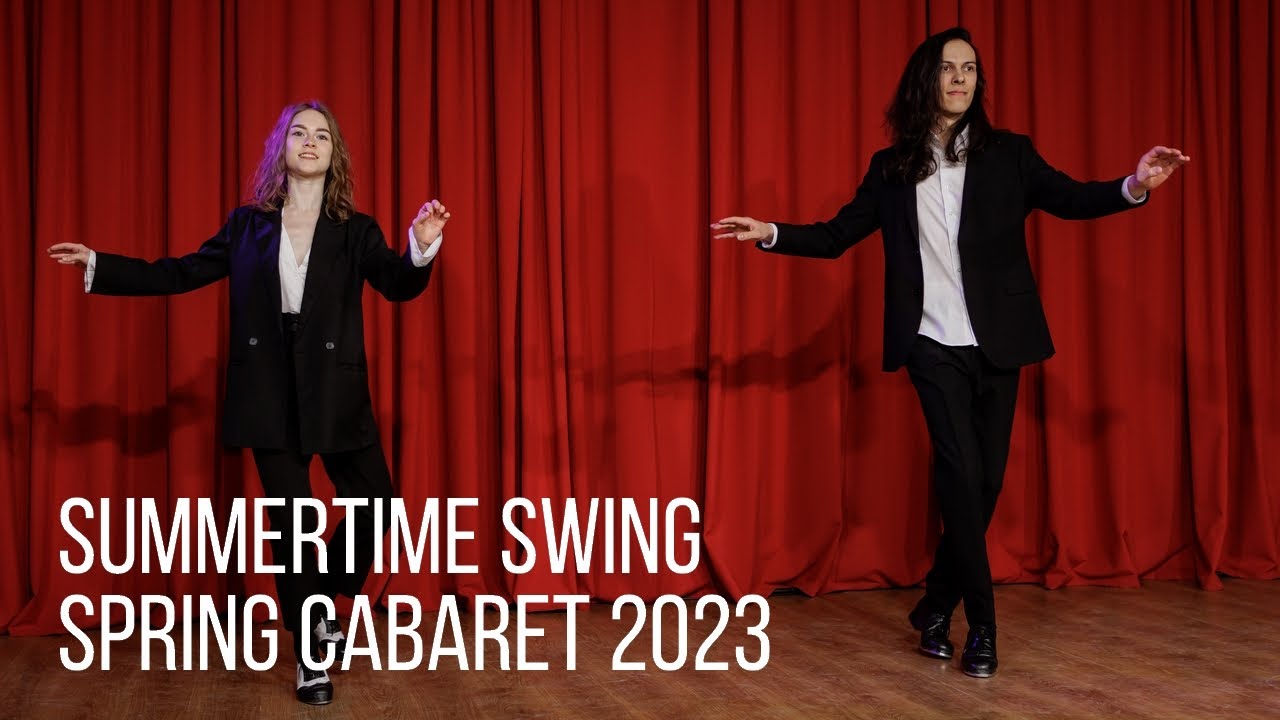 Алесей Жук и Екатерина Фатеева - Tap dance - Summertime Swing Spring Cabaret 2023