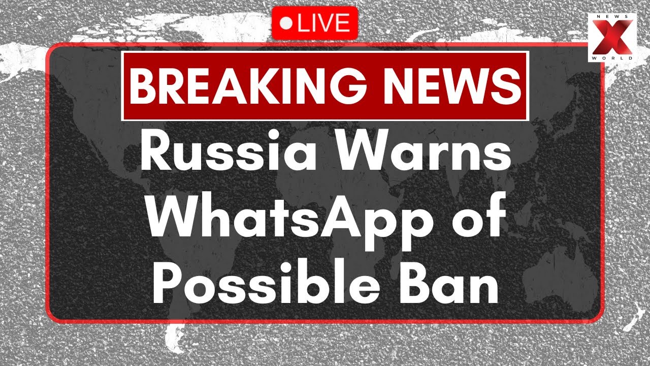 Russia Warns WhatsApp of Possible Ban, Pushes Local Alternative 'MAX' | NewsX World