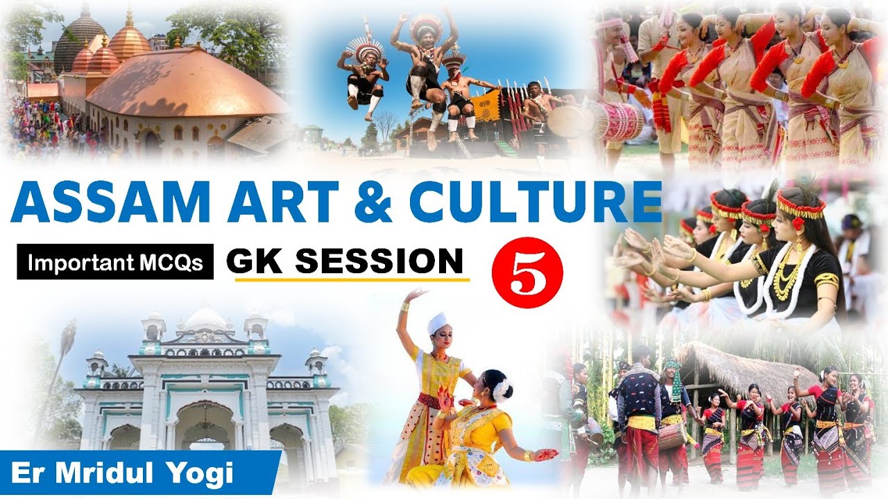 Art and Culture of Assam | DHS, Assam Police SI | Video 5 | Study insight
