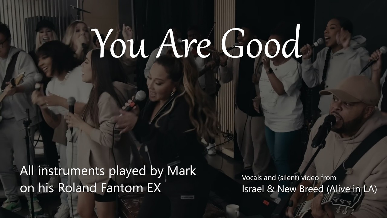 You Are Good