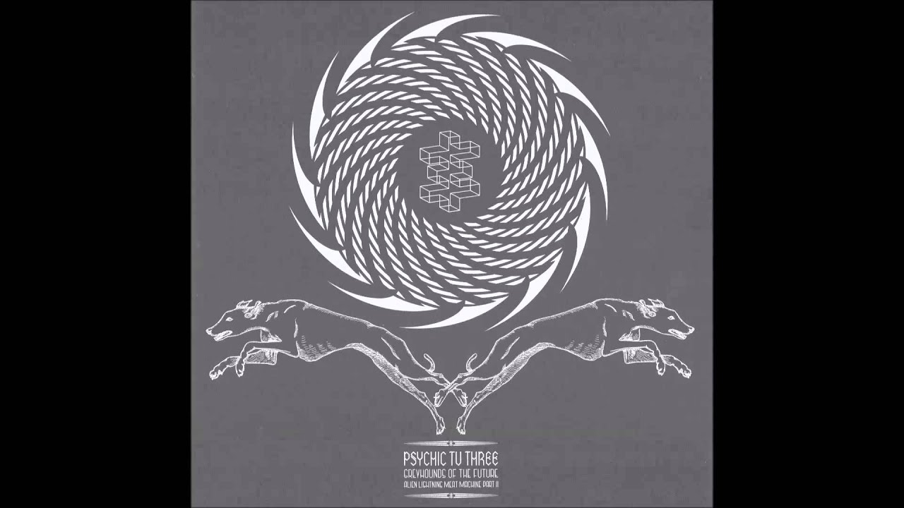 Psychic TV - Greyhounds of the future