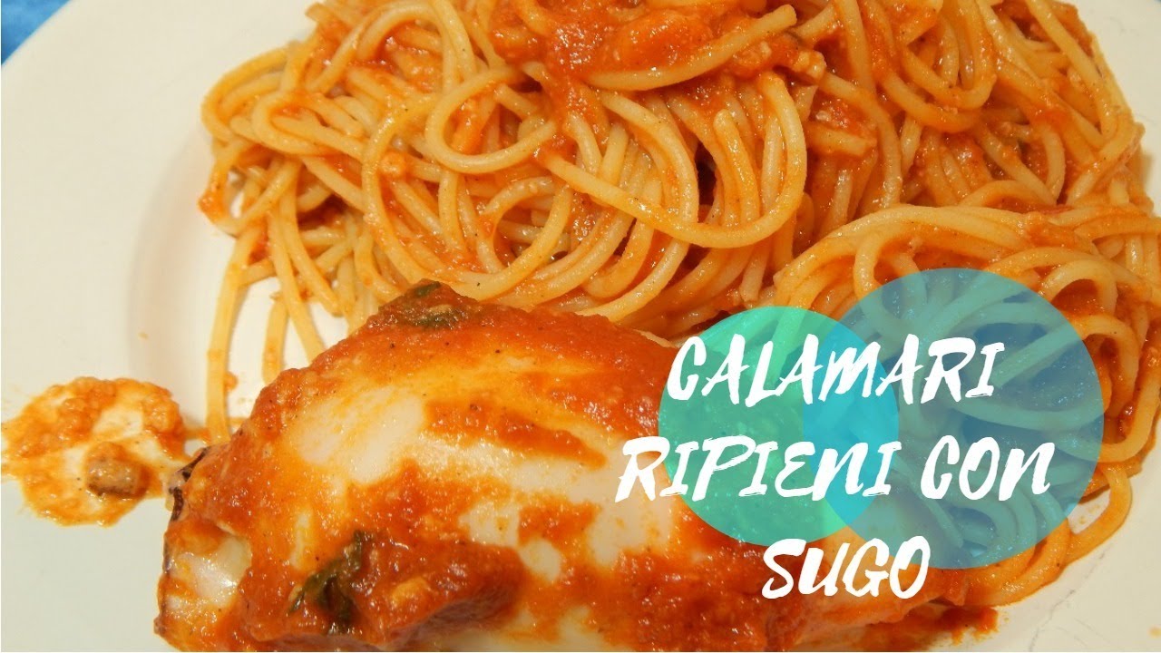 CALAMARI RIPIENI CON SUGO