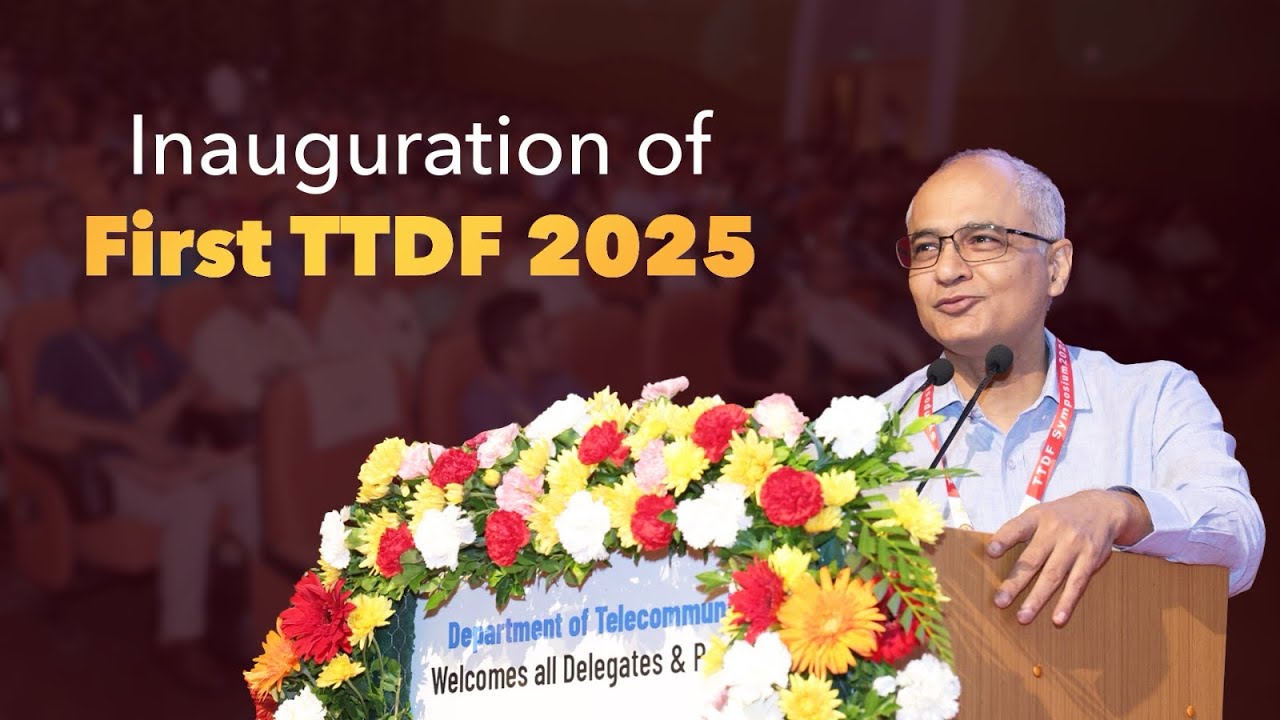 TTDF Symposium 2025: India's Telecom leap with Innovation, Collaboration & Vision