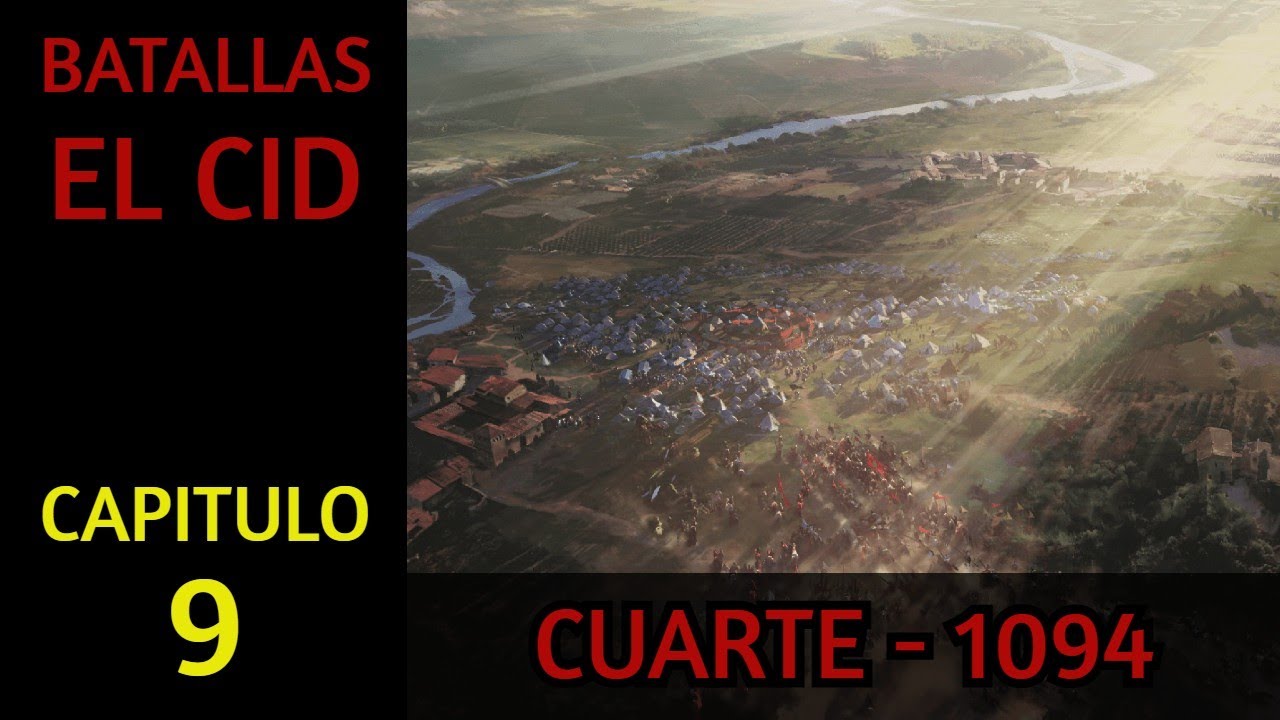 #𝟗🛡️ - 𝐁𝐚𝐭𝐚𝐥𝐥𝐚 𝐝𝐞 𝐂𝐮𝐚𝐫𝐭𝐞 𝟏𝟎𝟗𝟒 - [𝐁𝐀𝐓𝐀𝐋𝐋𝐀𝐒 𝐝𝐞 𝐄𝐋 𝐂𝐈𝐃]