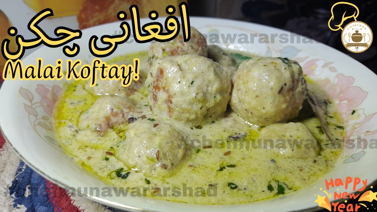 Afghani Chicken Malai Kofta Recipe | Restaurant Style Gravy