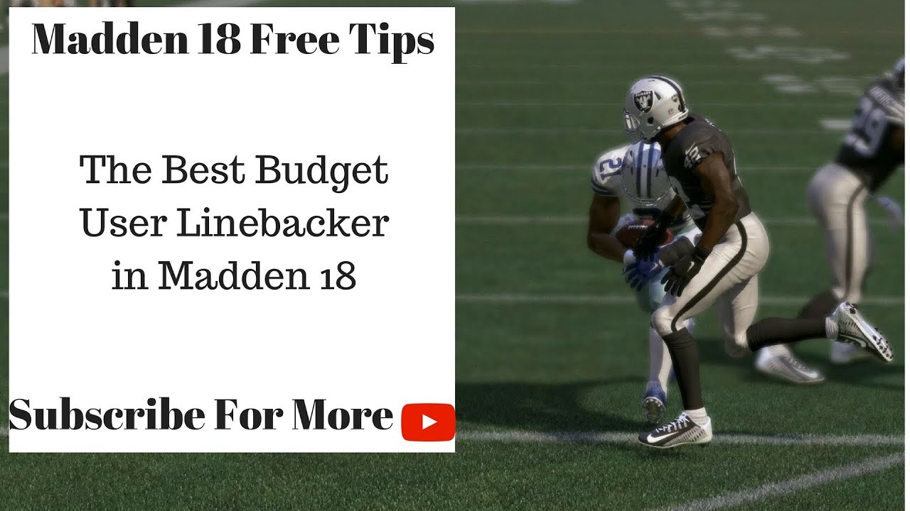 Madden 18 Tips - The Best Budget User Linebacker in Madden 18