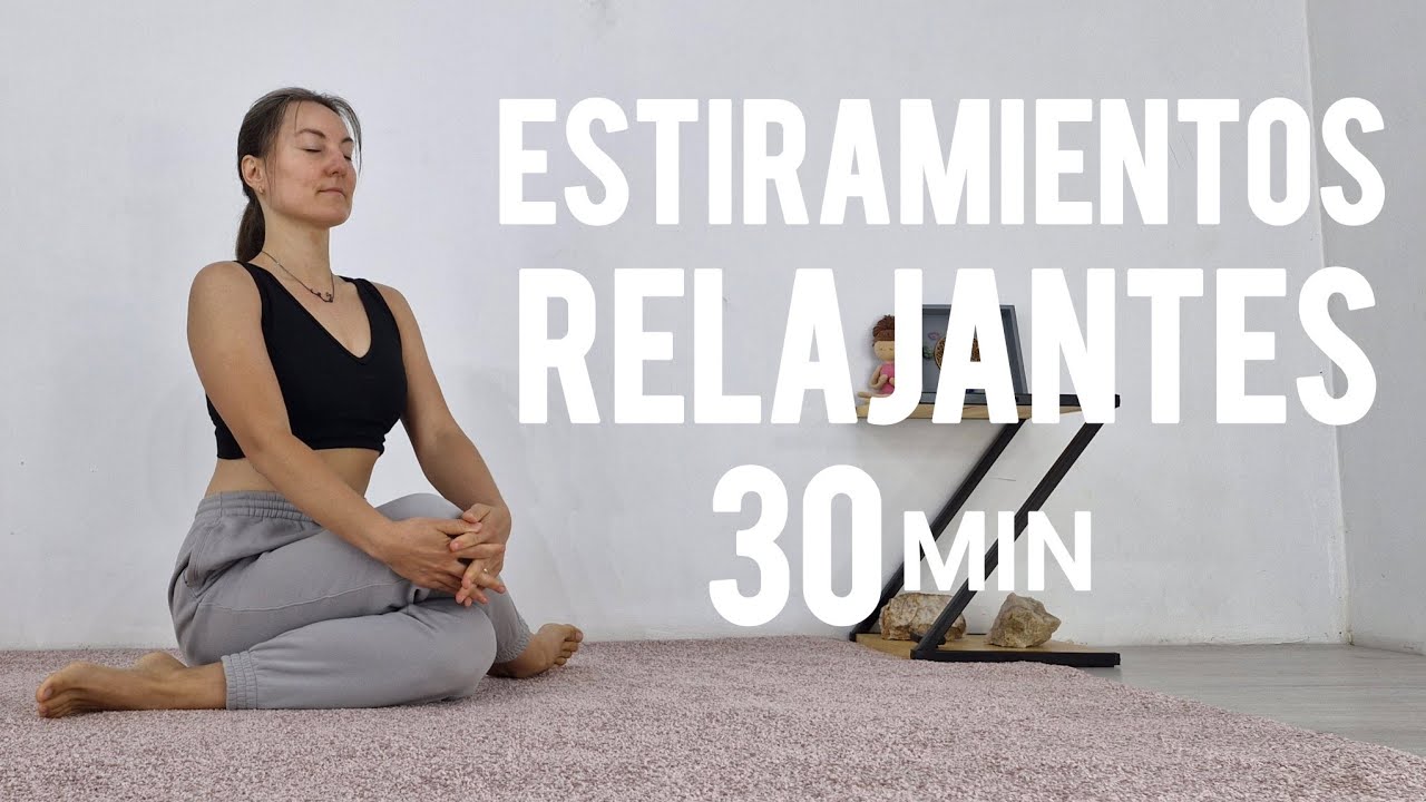 🌞🌙 Estiramientos para la Mañana y la Tarde - 30 Min de Movilidad,  Flexibilidad y Relajación