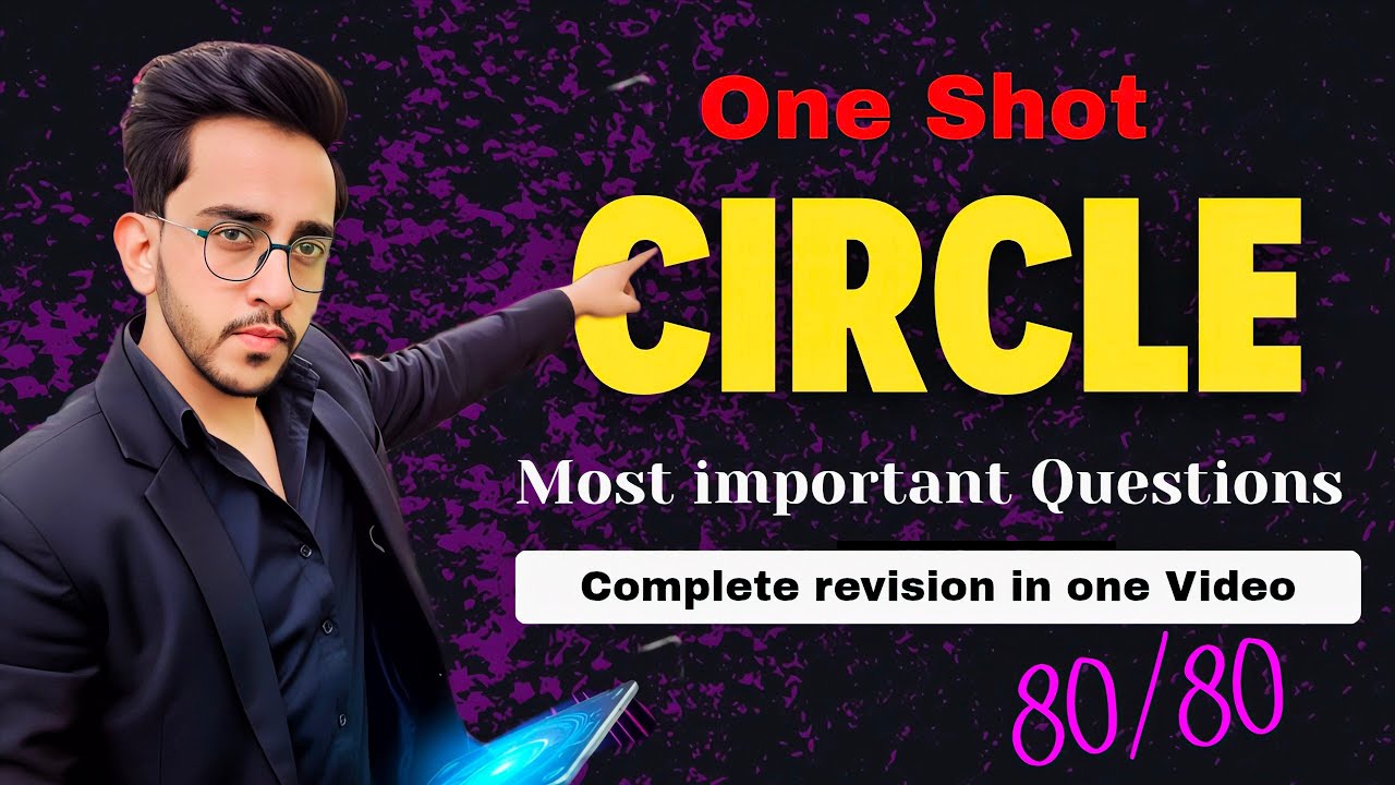Class 10 Maths | Ch-10 Circle ⭕📘 Complete Revision in one Shot 💥 | Rapid Revision Circle |