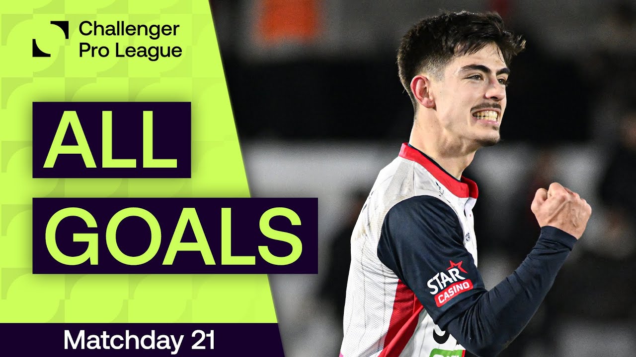 TOUS LES BUTS | Journ&eacute;e 21 - Challenger Pro League
