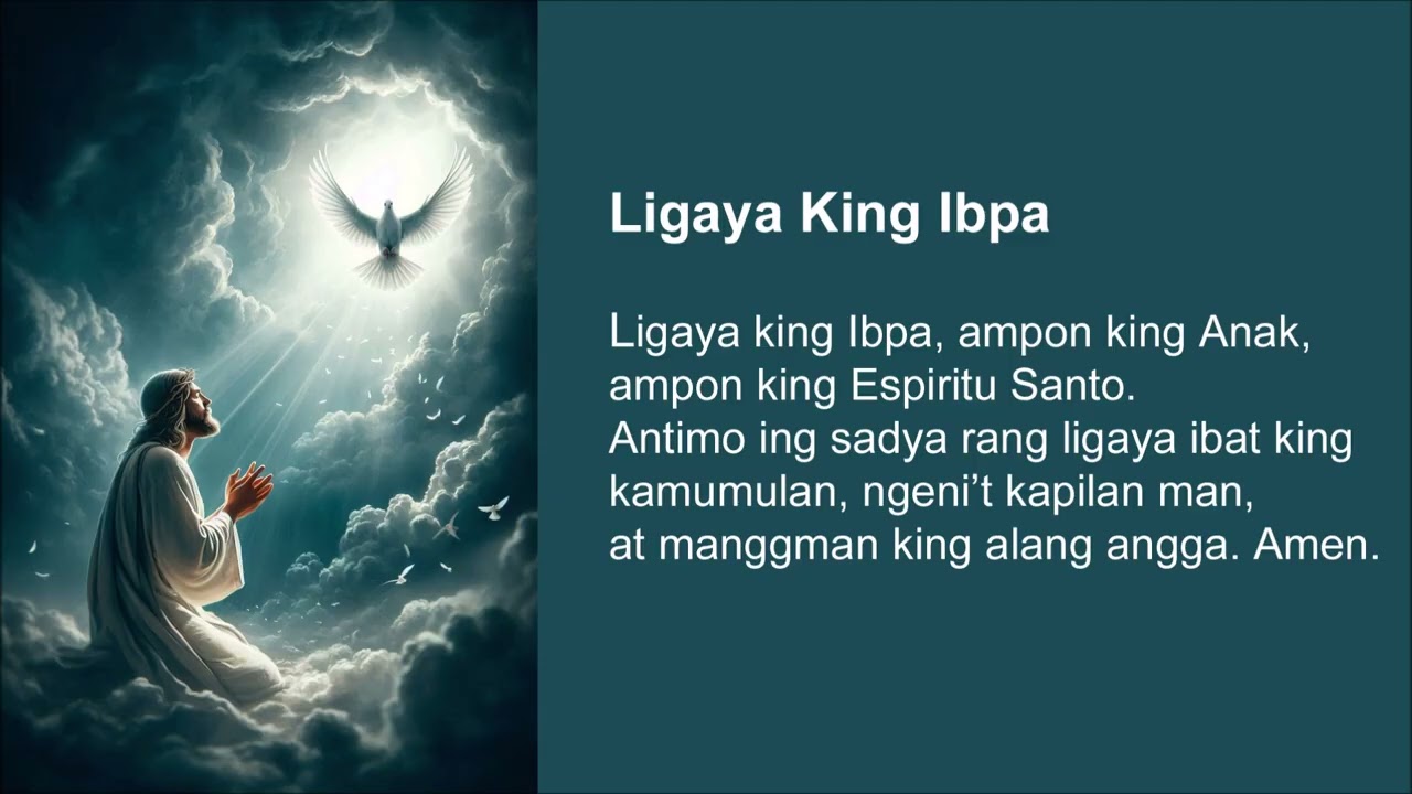 Kapampangan Glory Be (Ligaya king Ibpa)