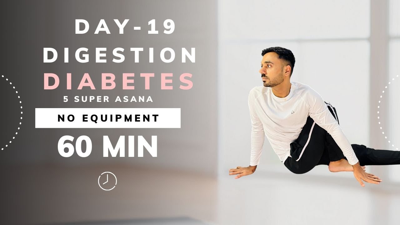 Day 19 - 5 Super Asana For Digestion & Diabetes | 30 Days Life Changing Yoga @SubhashYogakro