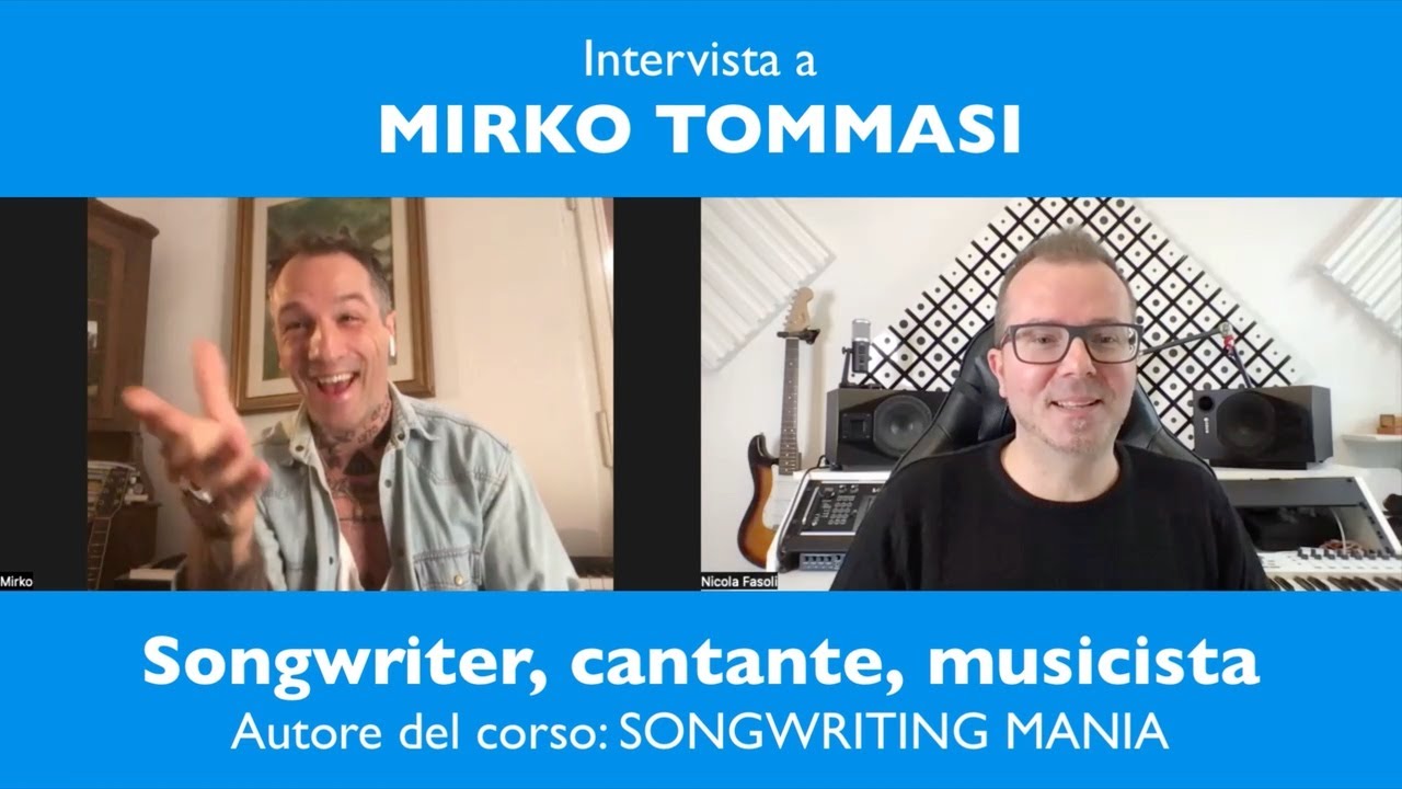 Intervista a Mirko Tommasi, Songwriter professionista