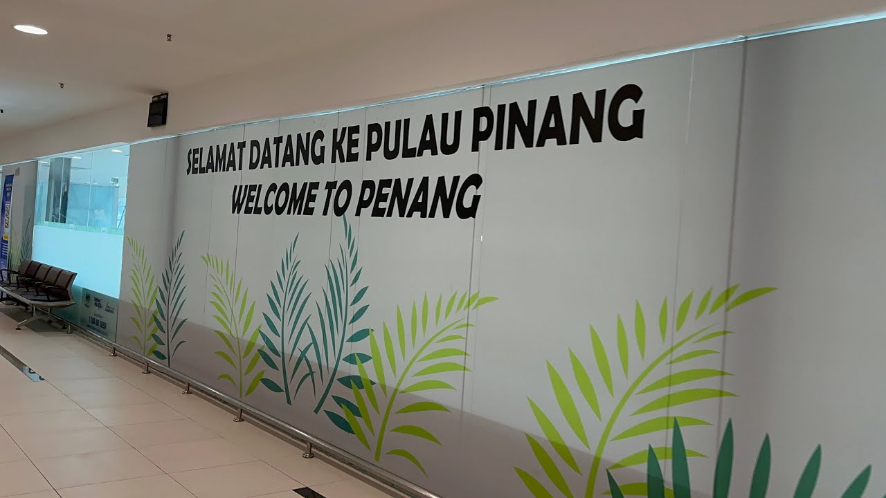 Penang International Airport Arrival: A Walking Guide (2025)