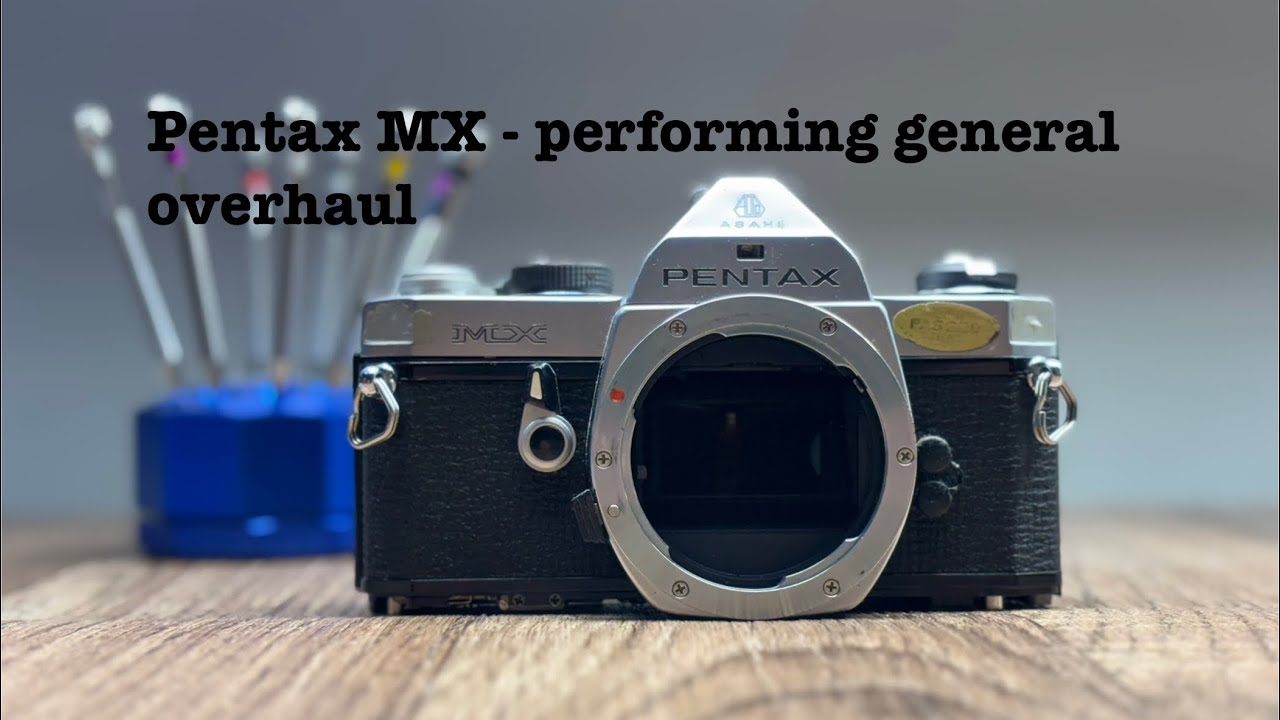 Pentax MX - Basic overhaul and lubrications