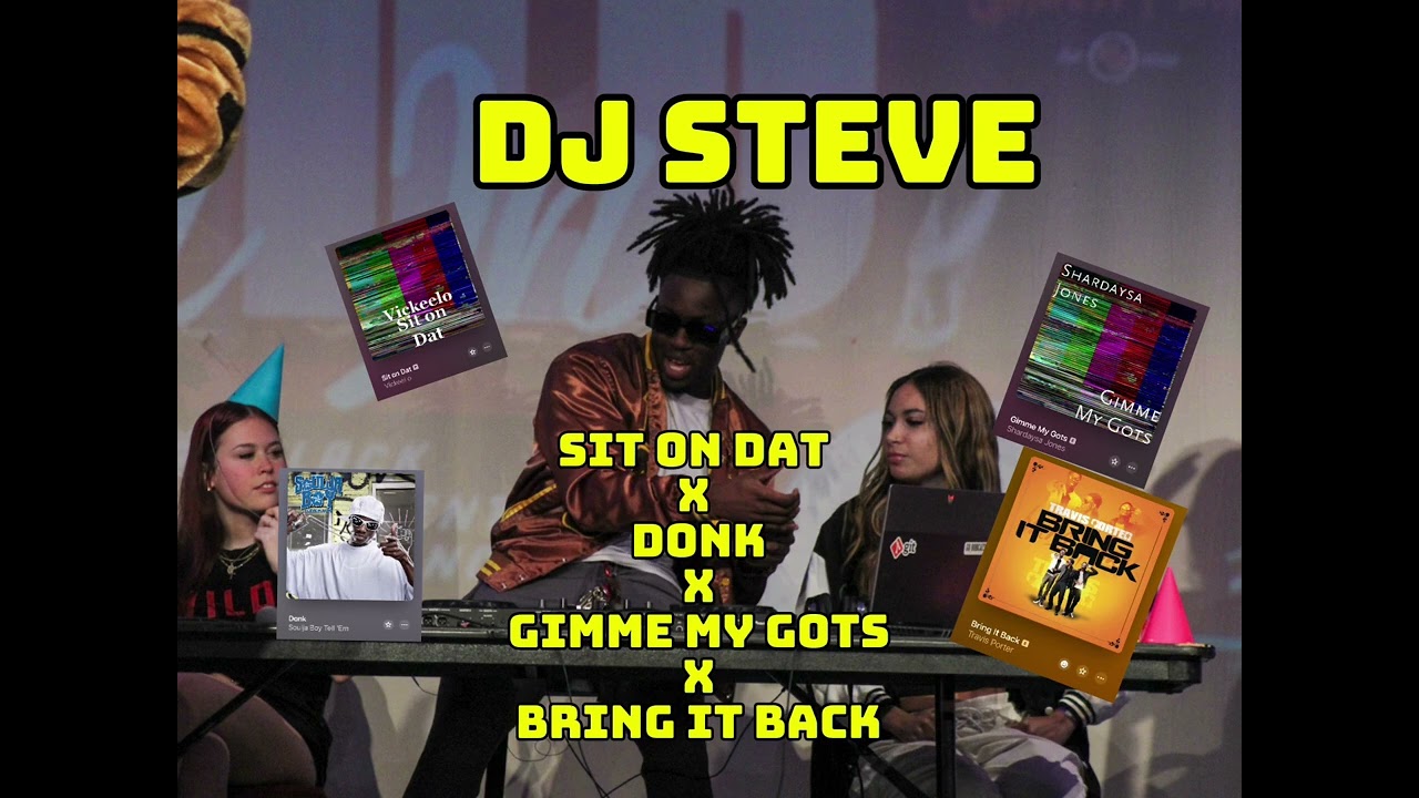 DJ Steve - Donk x Gimme My Gots x Bring It Back x Sit On Dat Mashup