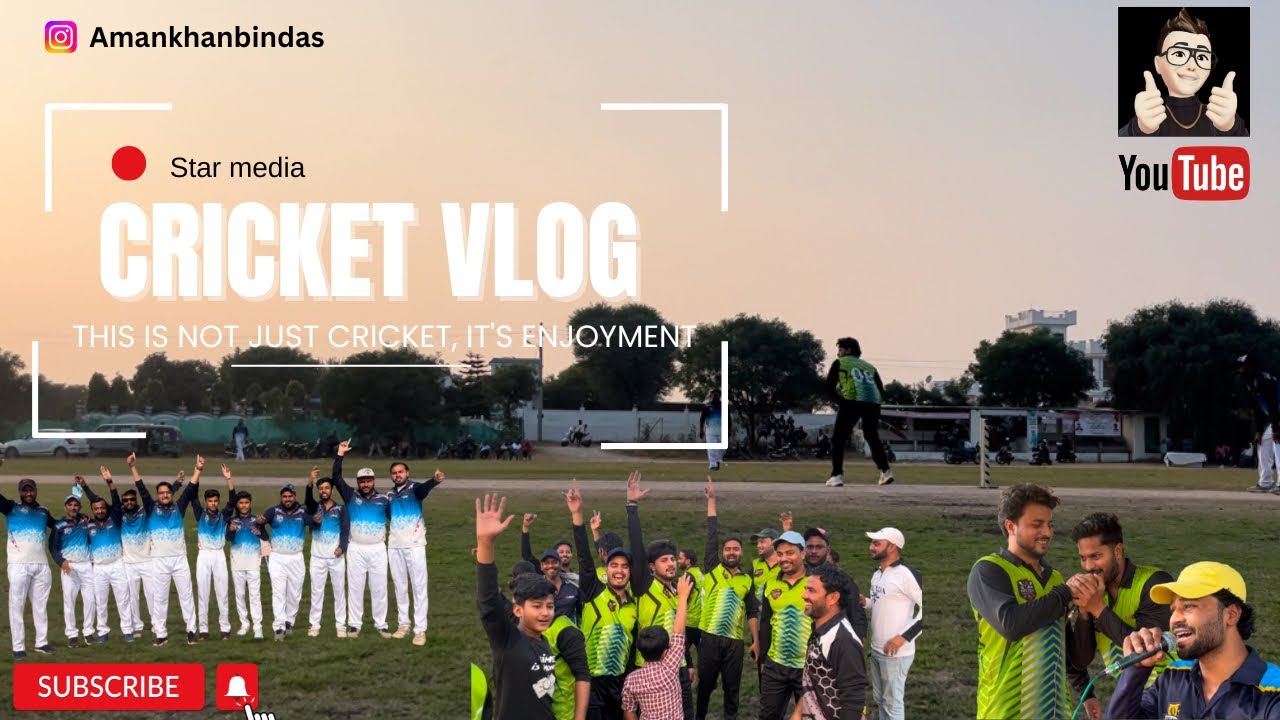 CRICKET VLOG | AMANKHANBINDAS | VLOG | STAR MEDIA | #cricket #virlvideo #match #subscribe #like ￼