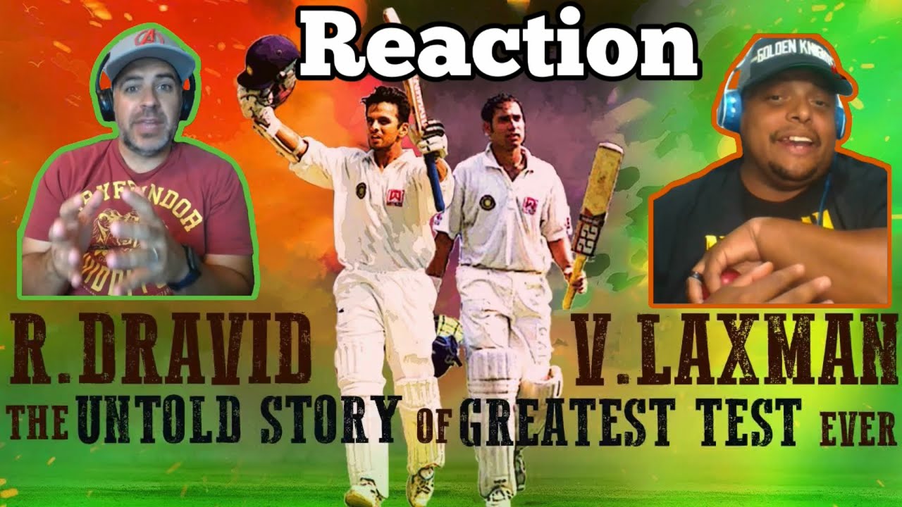 The Miracle of Kolkata 2001 - The Untold Tale - Dravid & Laxman | Cricket Reaction