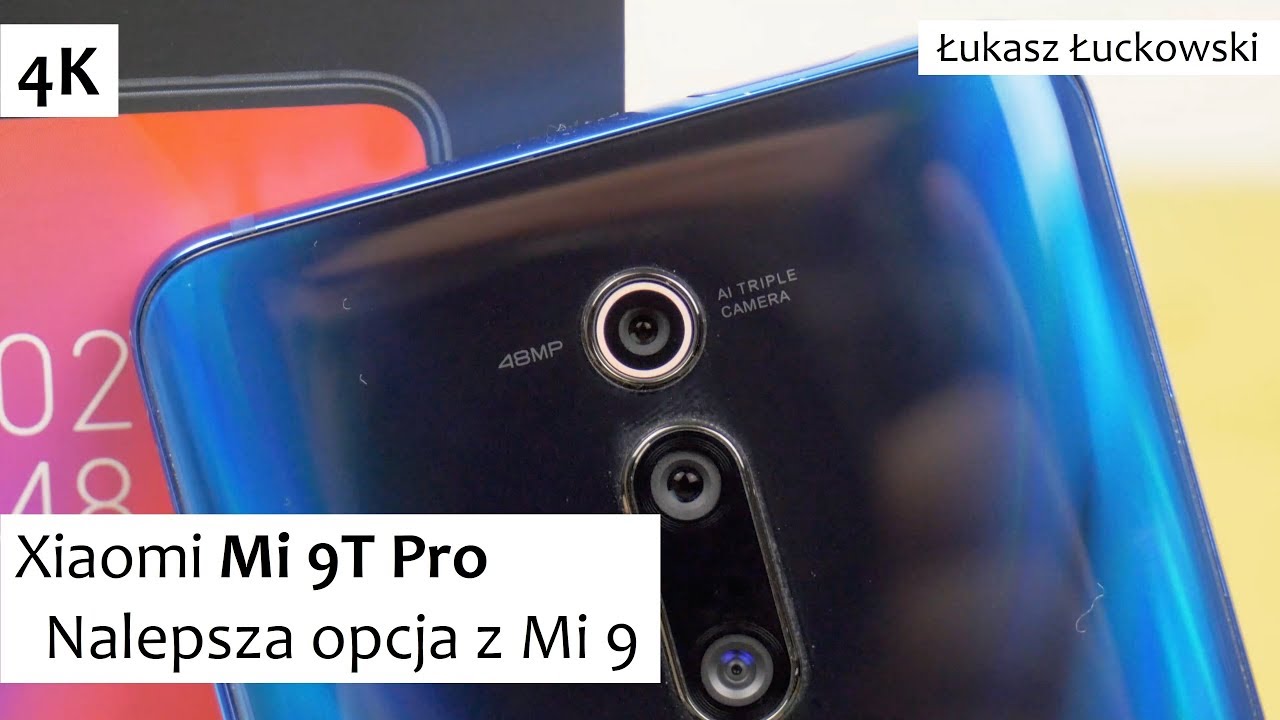Xiaomi Mi 9T Pro Nalepsza opcja z Mi 9 | Recenzja