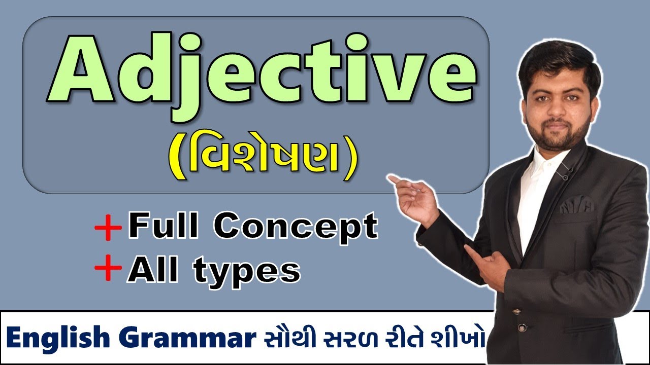 Adjective (વિશેષણ) | Full concept & All types | English Grammar | Vijay Nakiya
