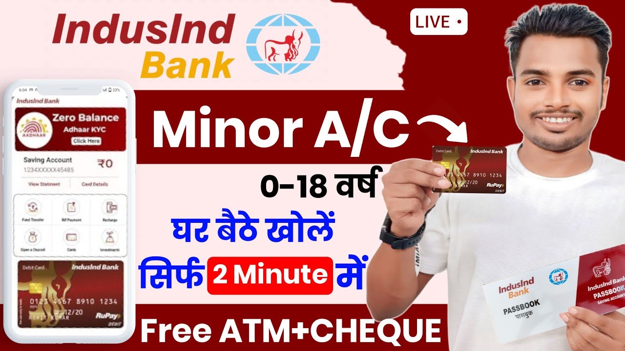 Without Kyc - Minor Account Opening Online | IndusInd bank minor account opening online 2026