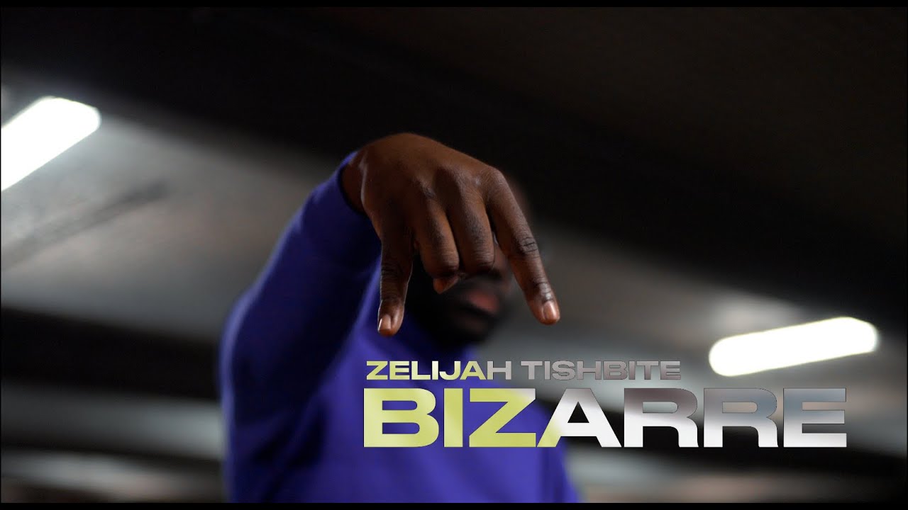 Zelijah Tishbite - Bizarre (Official Net Video) Shot by @SelahsCellar 