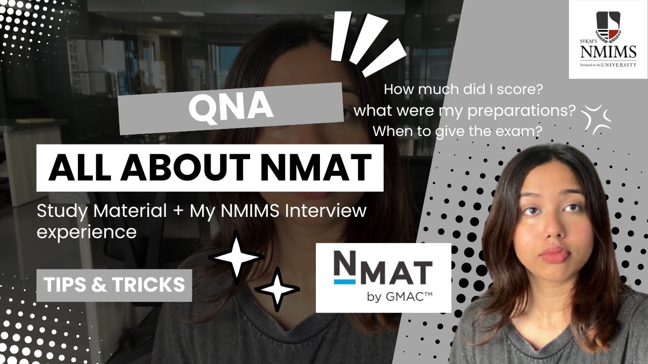 All about NMAT+ Study material + My personal NMIMS Interview Experience 📚