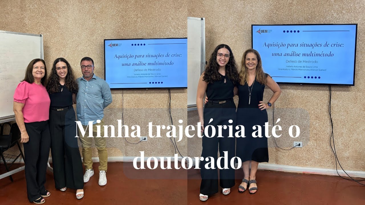 Minha trajetória acadêmica até o doutorado