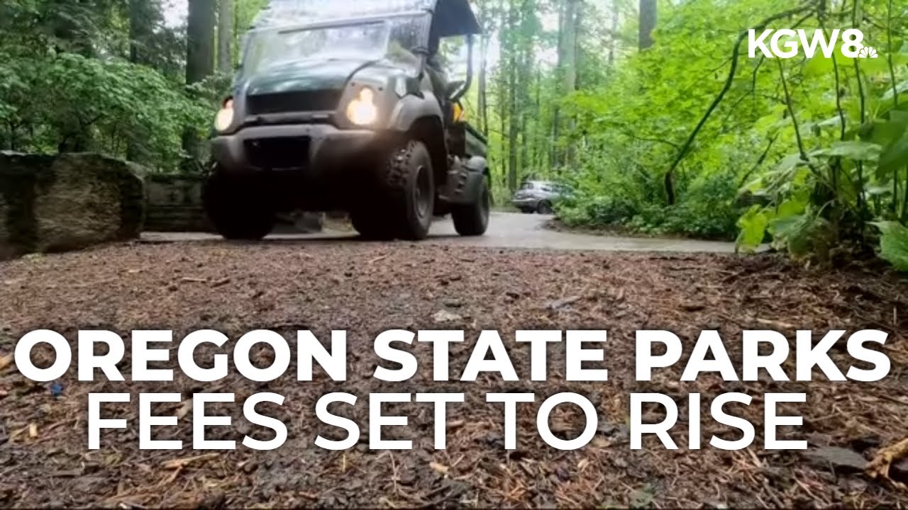 Oregon residents face higher state park fees as 2025 begins, permits double in price
