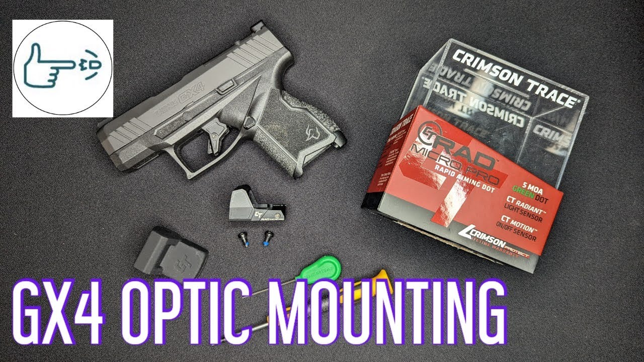 Taurus GX4 Optic Mounting - things to keep in mind