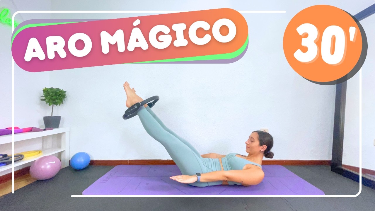 PILATES CON ARO 30 MIN | CLASE COMPLETA CON MAGIC CIRCLE