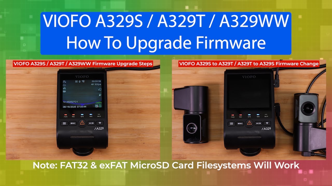 How To Update Firmware - VIOFO A329S / A329T / A329WW Dash Camera