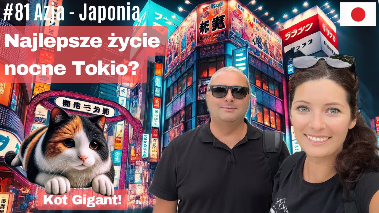 Azja #81 - Tokio nocą: Tajemnicza Świątynia, Szalone Zakupy i Gigantyczny Kot w Shinjuku!