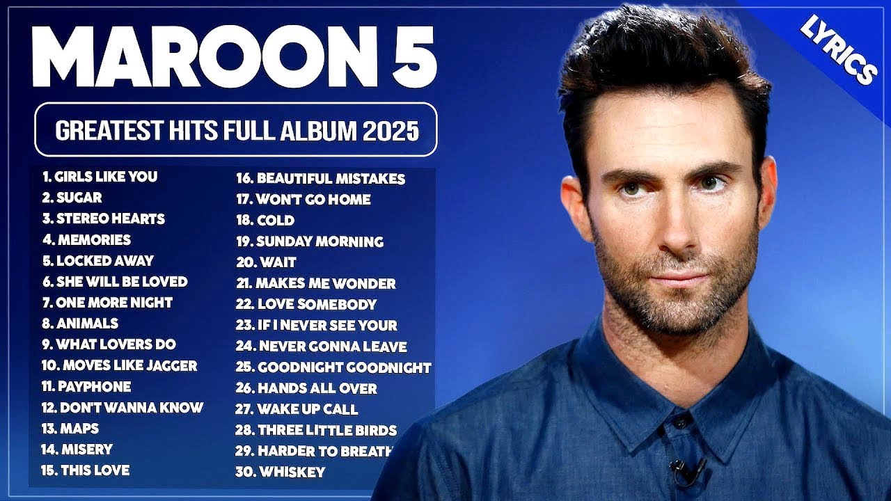Maroon 5 Best Songs Playlist 2026 | The Best Of Maroon 5 | Greatest Hits Full Album 2026 Lyrics