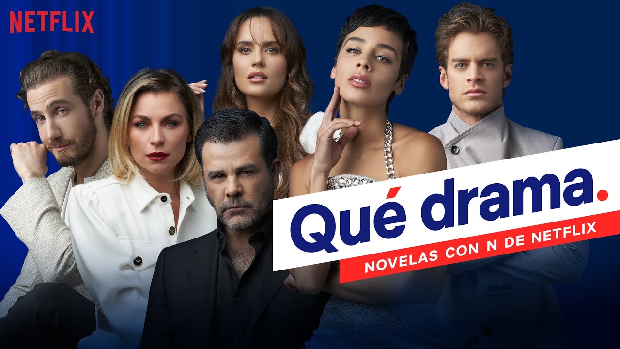 Qu&eacute; drama. Novelas con N de Netflix | Mininovela musical completa