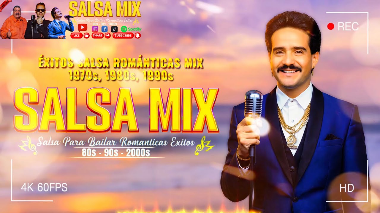 &Eacute;XITOS SALSA ROM&Aacute;NTICA MIX 70s, 80s, 90s | SALSA PARA BAILAR 70s, 80s, 90s