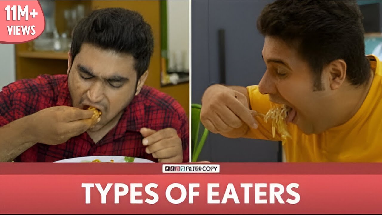 FilterCopy | Types Of Eaters | Ft. Viraj, Nayana, Daljeet