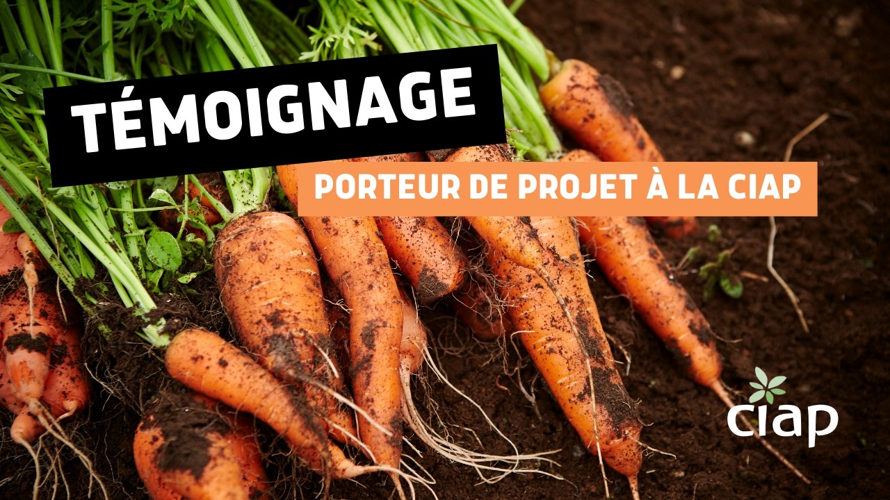 Ciap - Témoignage Porteur de Projet