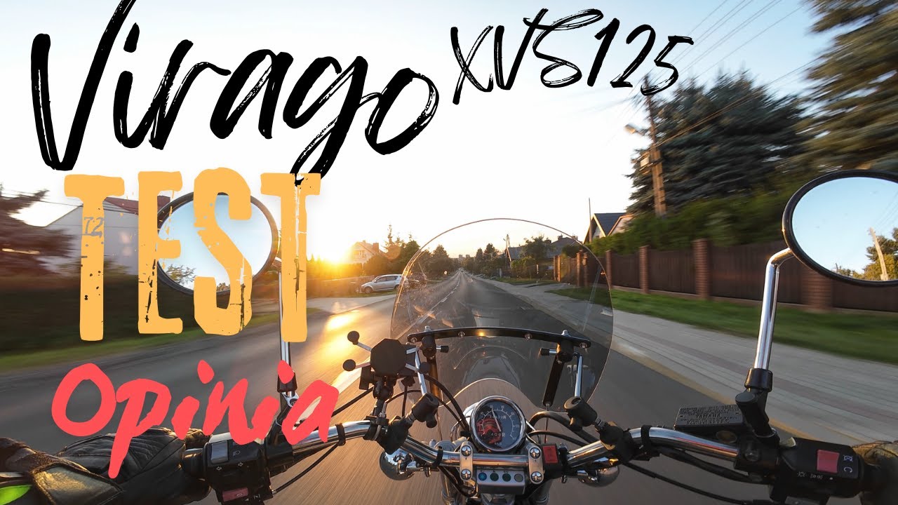 VIRAGO 125 test DLA KOGO jest ? zanim kupisz - przyspieszenie dźwięk 4K POV ZA STERAMI motocykle 125