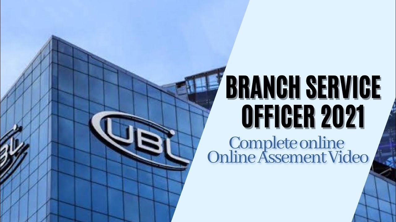 UBL | Branch services officer | Online Assessment Test | 2021