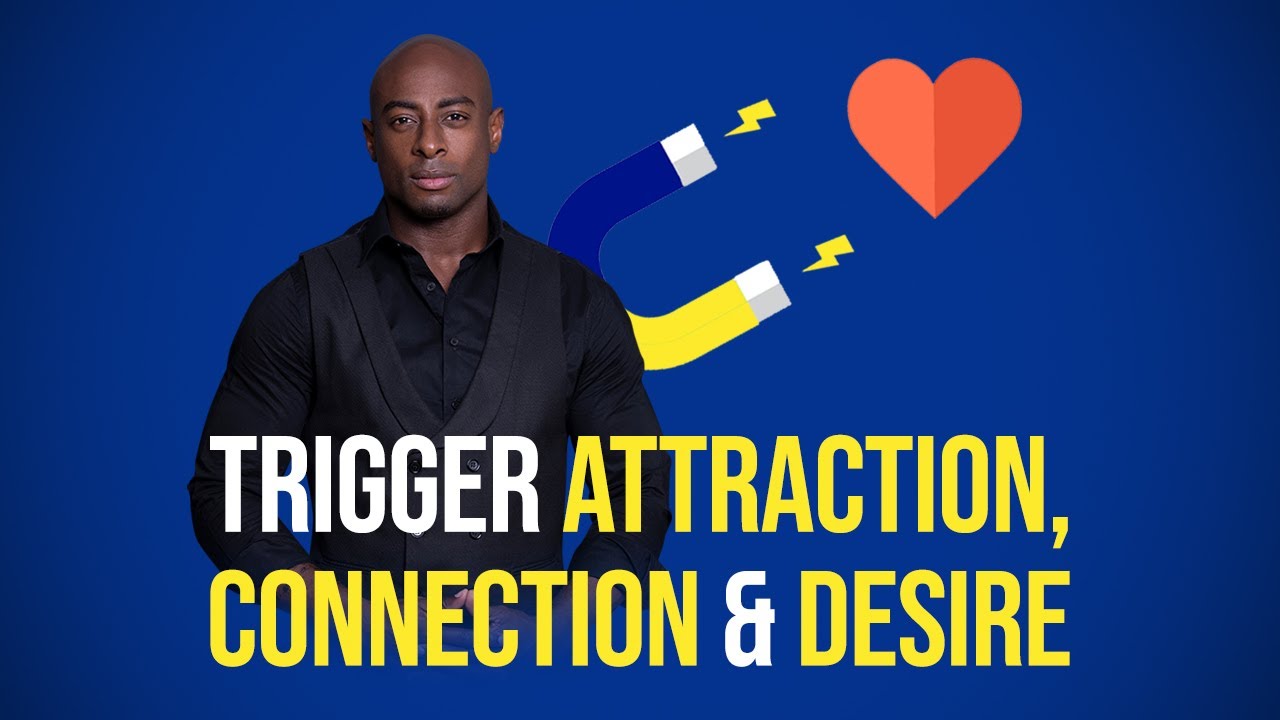 How To Unlock Lasting Attraction In Your Relationship