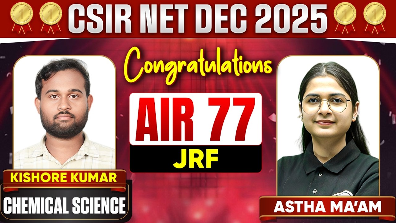 CSIR NET 2025 Topper Interview | Congratulations Kishore AIR 77 in Chemical | JRF Success Story!